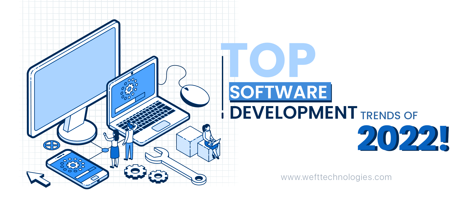 Software Development Trends In 2022